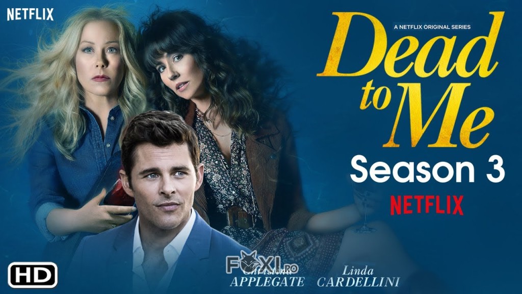  Dead to Me sezonul 3