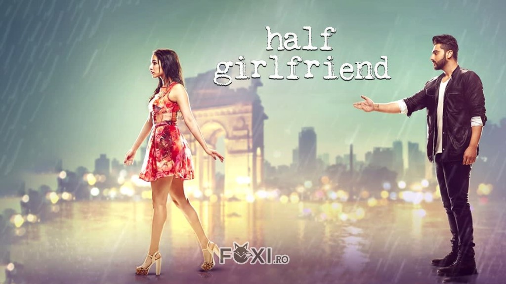 imaginea filmului indian Half Girlfriend
